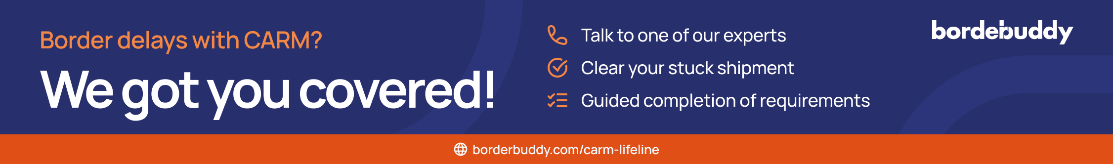 Border delays with CARM? We got you covered with BorderBuddy